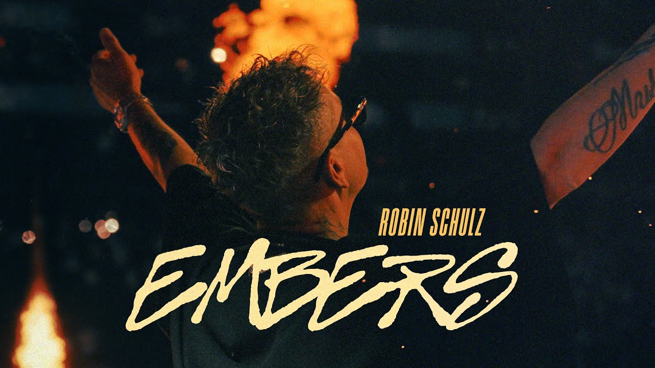 Robin Schulz – Embers (Official Lyric Video)