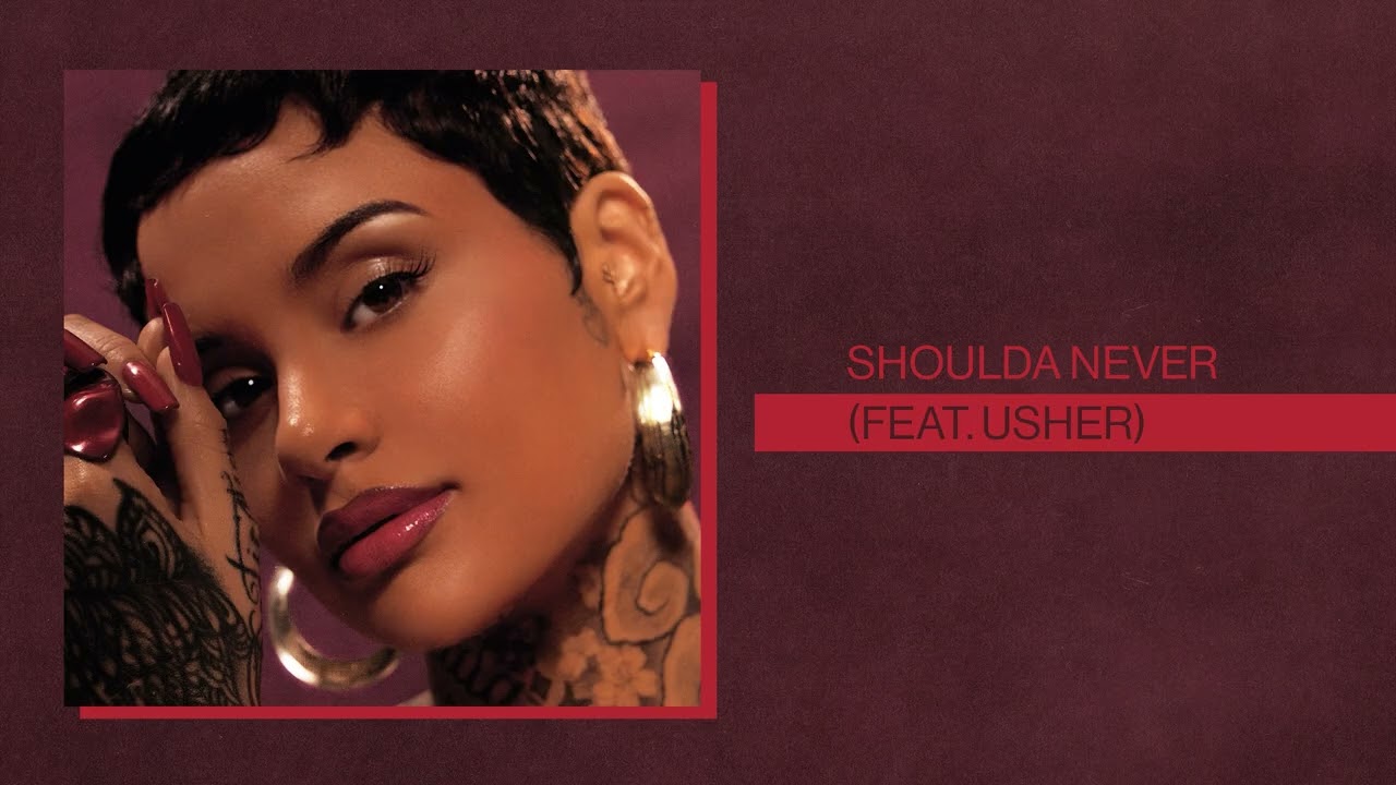 Kehlani – Shoulda Never (feat. Usher) [Official Audio]