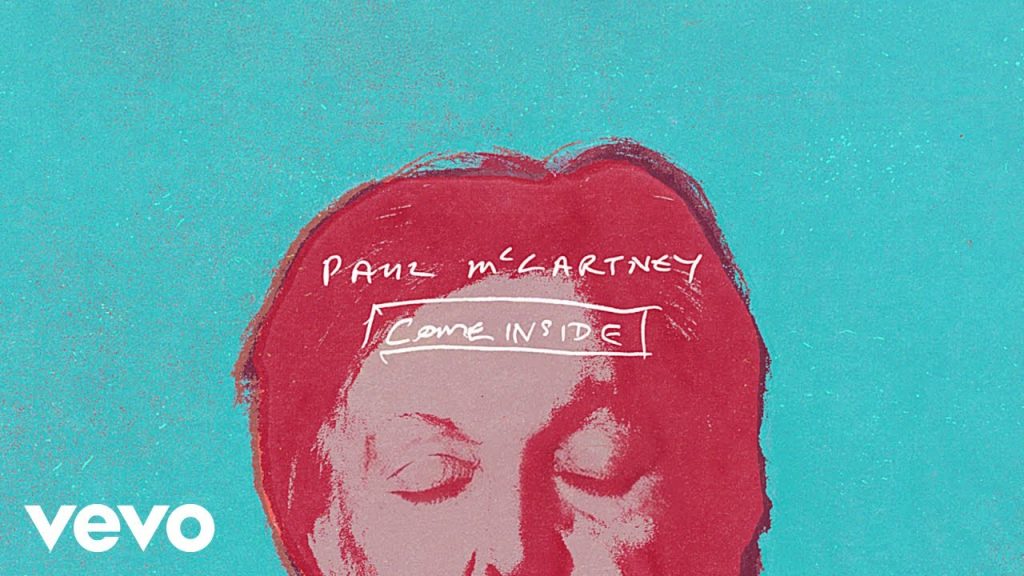 Paul McCartney – Come Inside (Lyric Video)