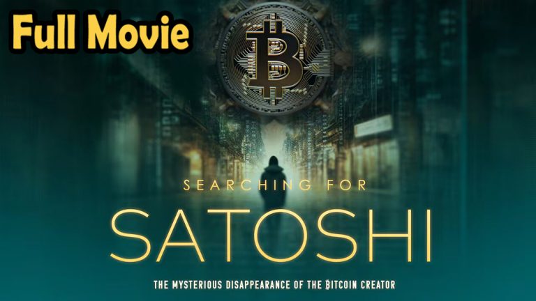 Searching for Satoshi The Mysterious Disappearance of the Bitcoin Creator (2023) Watch HD