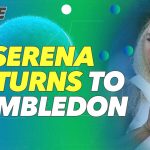 3 Biggest Questions Ahead of Serena Williams Wimbledon Return | TC Live
