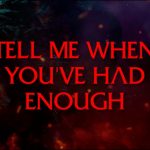 Evanescence – Tell Me When You’ve Had Enough (Official Visualizer)