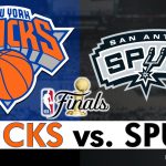 Knicks vs. Spurs Live Streaming Scoreboard, Play-By-Play, Highlights & Stats | NBA Finals, ESPN