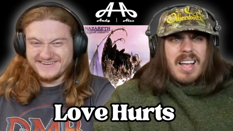 Love Hurts – Nazarath | Andy & Alex FIRST TIME REACTION!