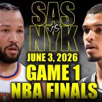 San Antonio Spurs vs New York Knicks Full Game 1 Highlights – June 3, 2026 | NBA Finals