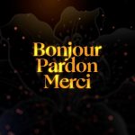 Céline Dion – Bonjour, Pardon, Merci (Vidéo officielle)