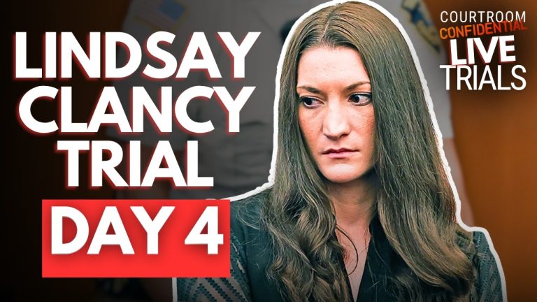 LIVE: Lindsay Clancy Trial | Day 4