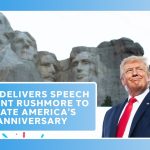 LIVE: Trump delivers speech at Mount Rushmore fireworks celebration for America’s 250th anniversary