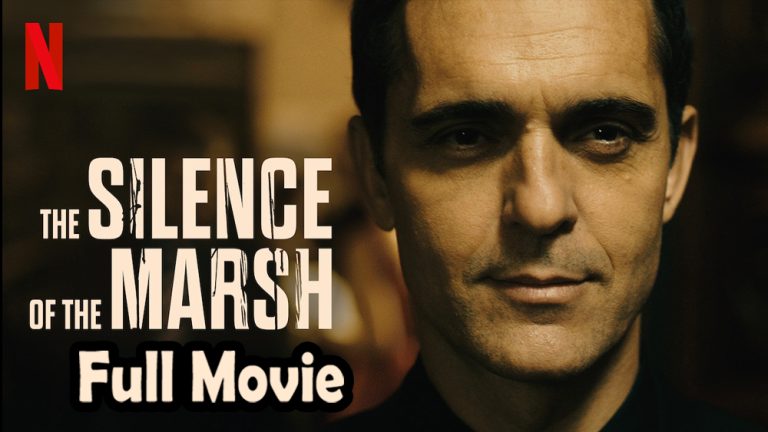 The Silence of the Marsh (2019) Watch HD
