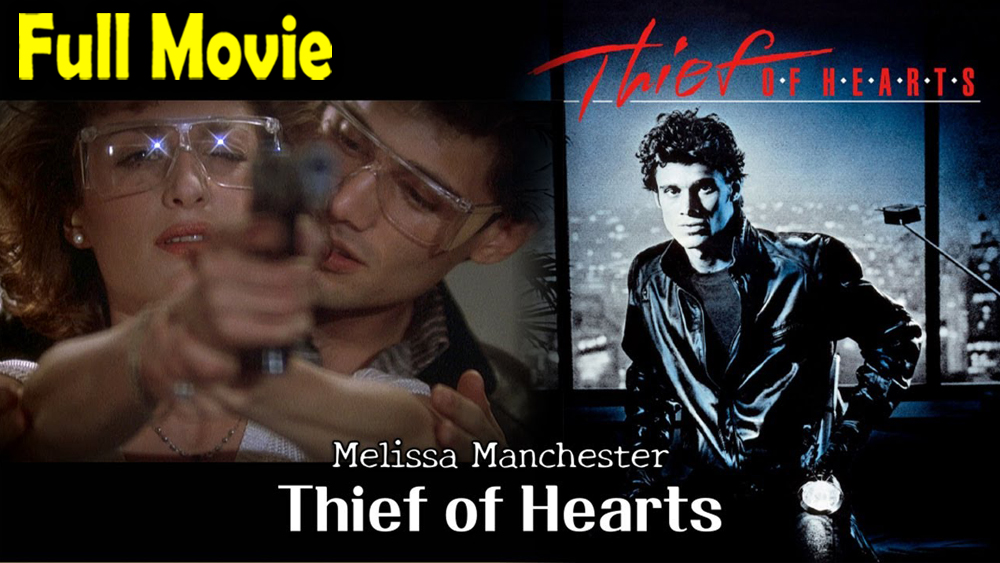 Thief of Hearts (1984)