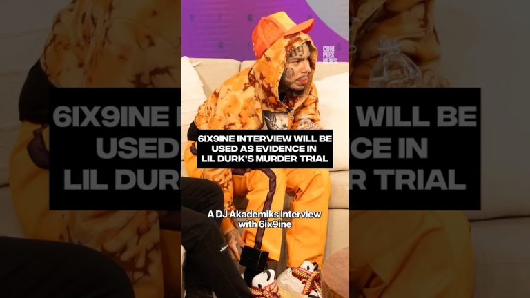 6ix9ine interview will be used as evidence in Lil Durk’s murder trial #complexnews