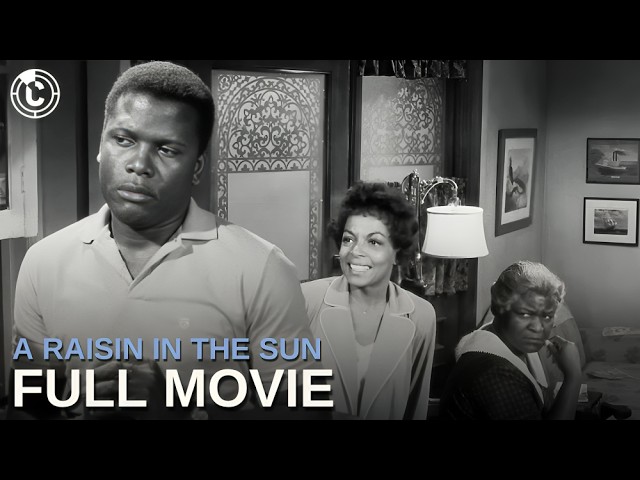 A Raisin In The Sun | ft. Sidney Poitier | Full Movie | CineStream