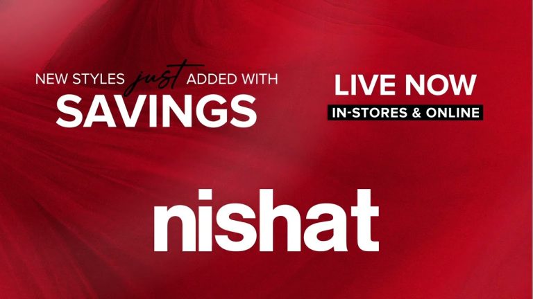 New styles just added with savings. The Nishat Sale is live now in-stores and online