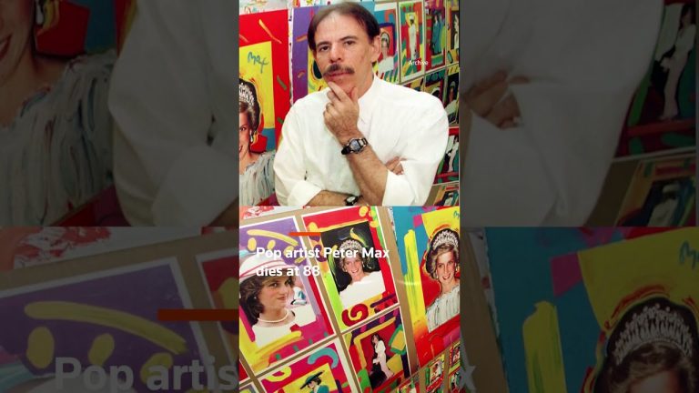Iconic 60s pop artist Peter Max dies at 88