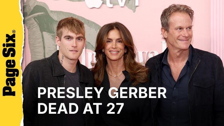 Presley Gerber, model son of Cindy Crawford and Rande Gerber, dead at 27