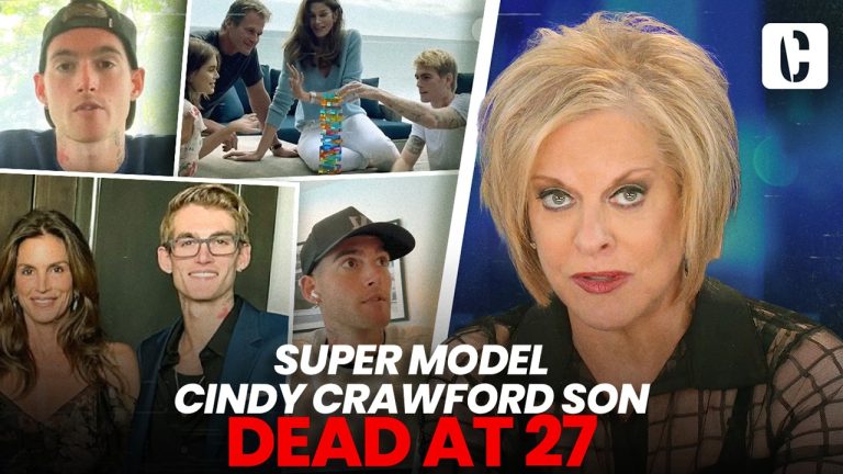 SUPER MODEL CINDY CRAWFORD SON DEAD AT 27