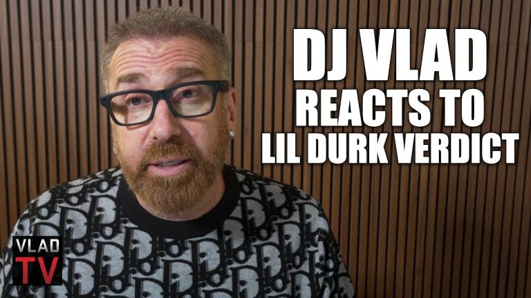 Vlad Reacts to Lil Durk Being Found Not Guilty on All Charges