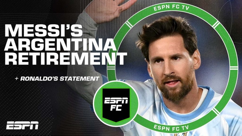 ‘END OF AN ERA!’ Lionel Messi’s retirement from Argentina & Ronaldo’s Portugal statement | ESPN FC