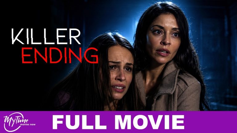 Killer Ending | Full Thriller Movie | Emmanuelle Vaugier, Chelsea Hobbs | @MyTimeMoviesNow
