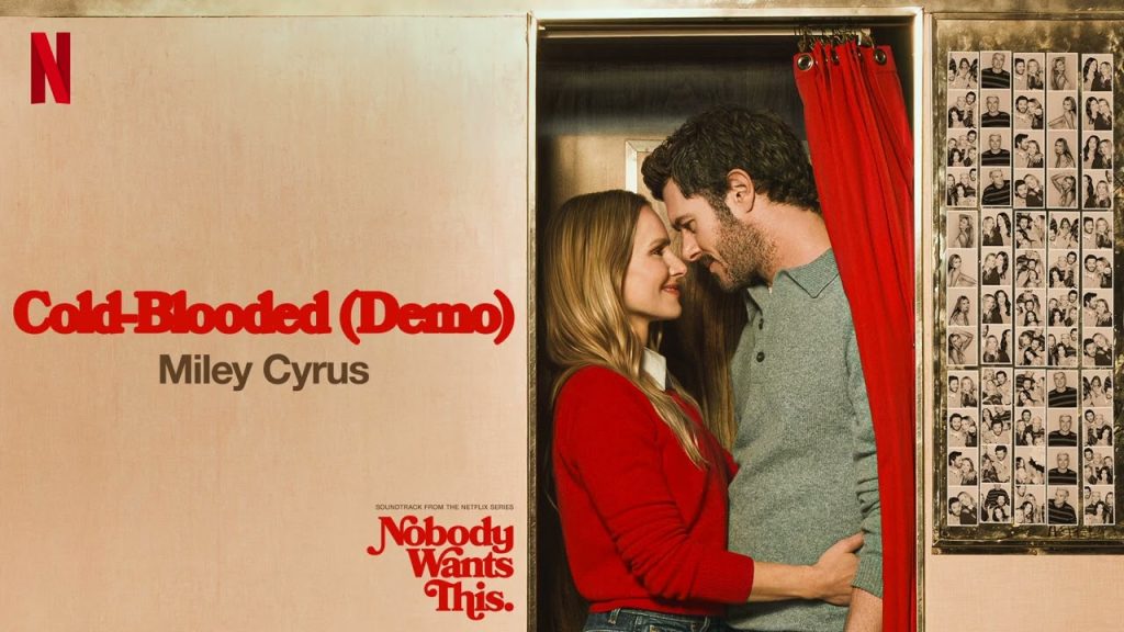 MILEY – Cold Blooded (Demo) (From the Netflix Series “Nobody Wants This” Season 3) [Official Audio]