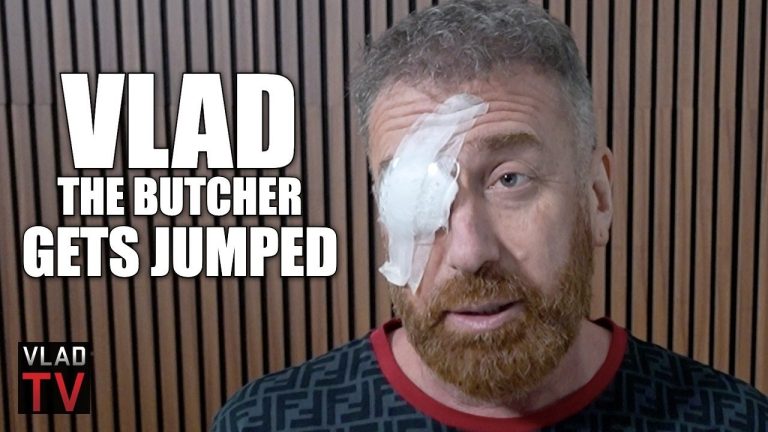 Vlad the Butcher Breaks Down How He Got Jumped